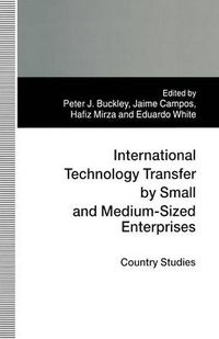 Cover image for International Technology Transfer by Small and Medium-Sized Enterprises: Country Studies