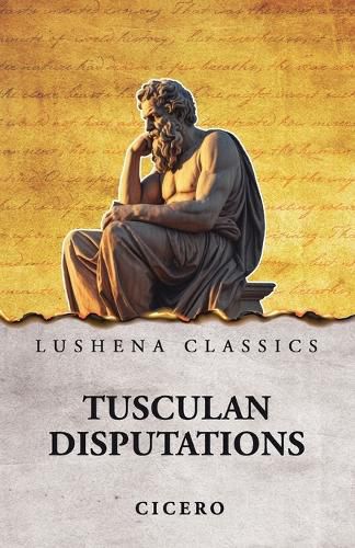 Cover image for Tusculan Disputations