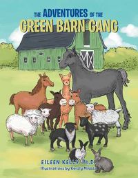 Cover image for The Adventures of the Green Barn Gang