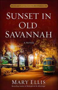 Cover image for Sunset in Old Savannah