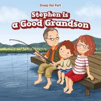 Cover image for Stephen Is a Good Grandson