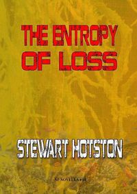 Cover image for The Entropy of Loss