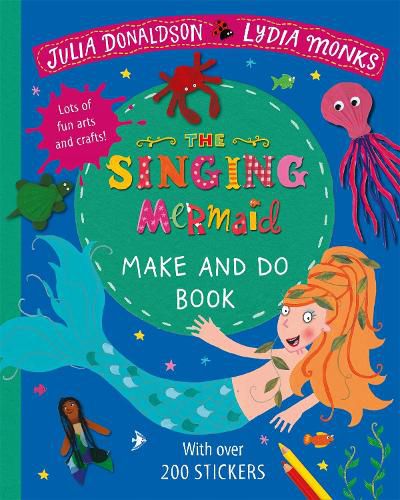 Cover image for The Singing Mermaid Make and Do