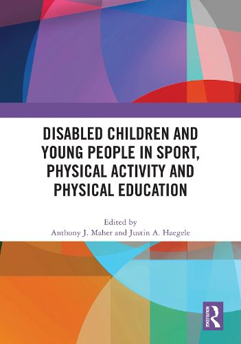 Cover image for Disabled Children and Young People in Sport, Physical Activity and Physical Education