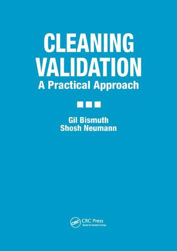 Cover image for Cleaning Validation: A Practical Approach