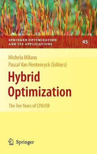 Cover image for Hybrid Optimization: The Ten Years of CPAIOR