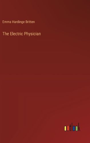 The Electric Physician