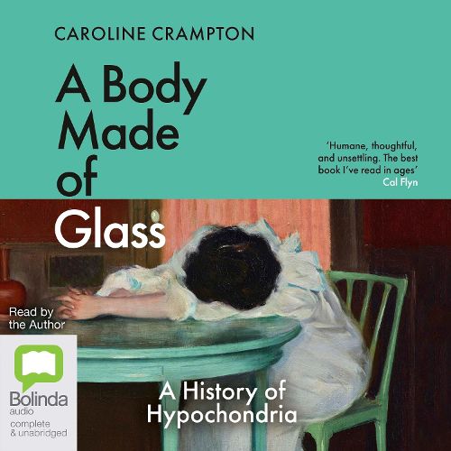 A Body Made of Glass