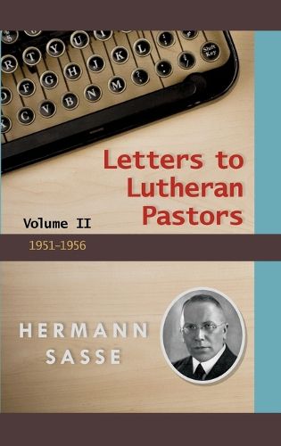 Cover image for Letters to Lutheran Pastors - Volume 2