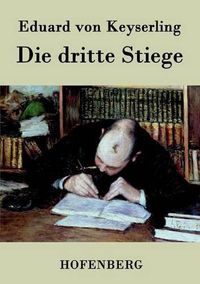 Cover image for Die dritte Stiege: Roman
