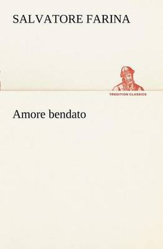 Cover image for Amore bendato