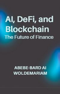 Cover image for AI, DeFi, and Blockchain