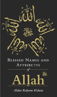 Cover image for Blessed Names and Attributes of Allah