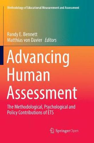 Cover image for Advancing Human Assessment: The Methodological, Psychological and Policy Contributions of ETS