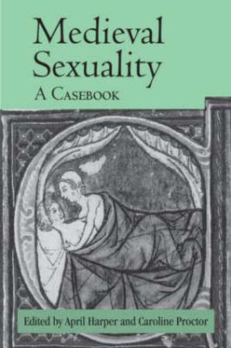 Cover image for Medieval Sexuality: A Casebook