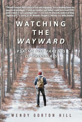 Cover image for Watching the Wayward: Psalms for Parents of Prodigals