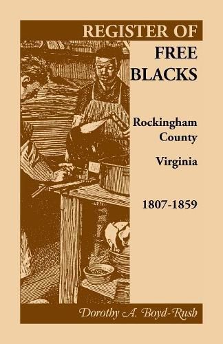 Cover image for Register of Free Blacks, Rockingham County, Virginia, 1807-1859