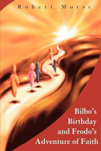 Cover image for Bilbo's Birthday and Frodo's Adventure of Faith