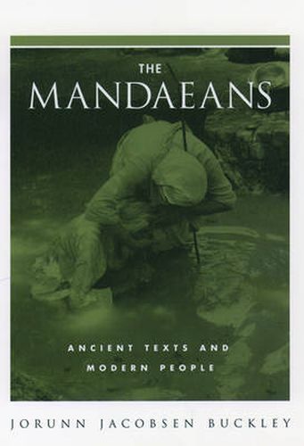 Cover image for The Mandaeans: Ancient Texts and Modern People