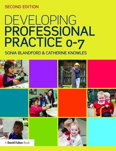 Cover image for Developing Professional Practice 0-7