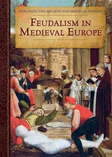 Cover image for Feudalism in Medieval Europe