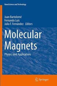 Cover image for Molecular Magnets: Physics and Applications