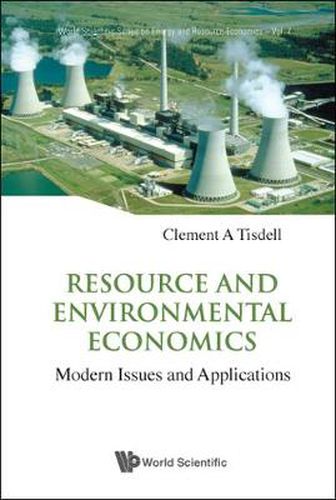 Cover image for Resource And Environmental Economics: Modern Issues And Applications