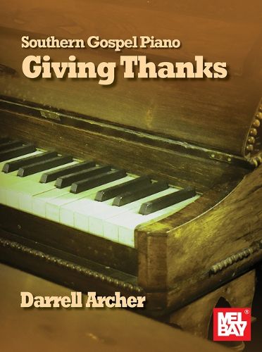 Cover image for Southern Gospel Piano - Giving Thanks