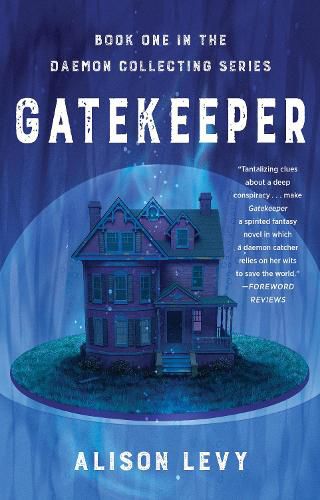 Cover image for Gatekeeper: Book One in the Daemon Collecting Series