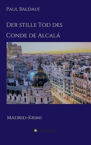 Cover image for Der stille Tod des Conde de Alcala: Madrid-Krimi