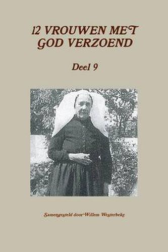 Cover image for 12 Vrouwen Met God Verzoend, Deel 9