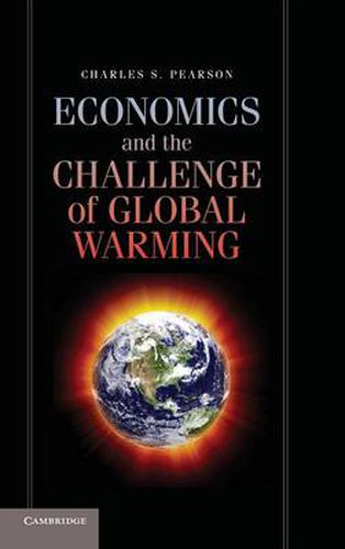 Cover image for Economics and the Challenge of Global Warming