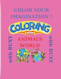 Cover image for Color your Imagination ! Ocean Animals !
