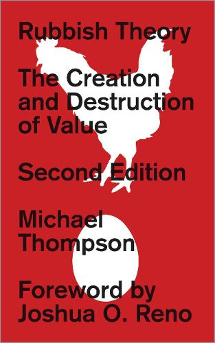 Cover image for Rubbish Theory: The Creation and Destruction of Value - New Edition