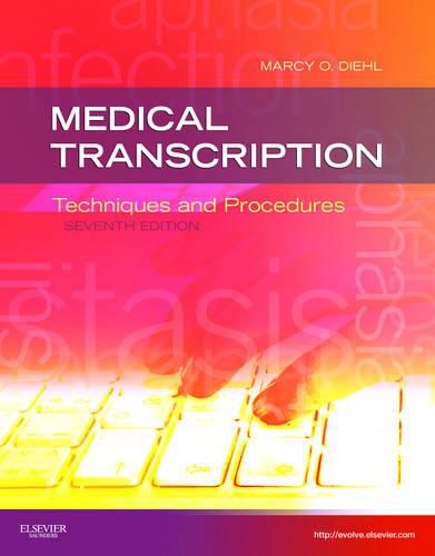 Cover image for Medical Transcription: Techniques and Procedures