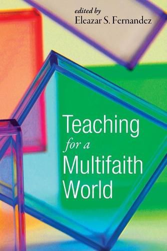 Cover image for Teaching for a Multifaith World