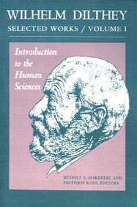 Cover image for Wilhelm Dilthey, Selected Works