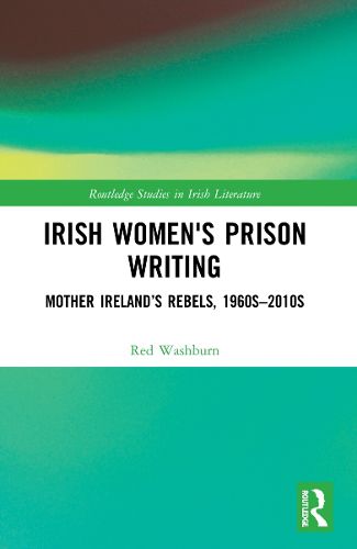 Cover image for Irish Women's Prison Writing