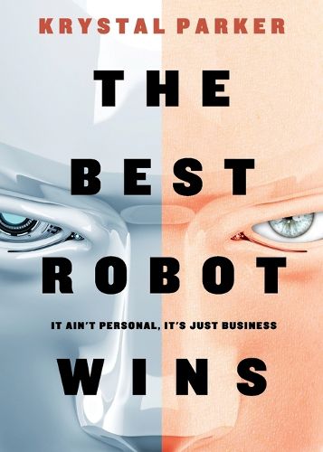 Cover image for The Best Robot Wins