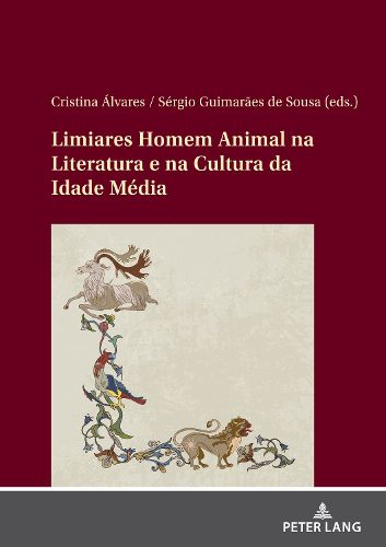 Cover image for Limiares Homem/Animal na literatura e na cultura da Idade Media