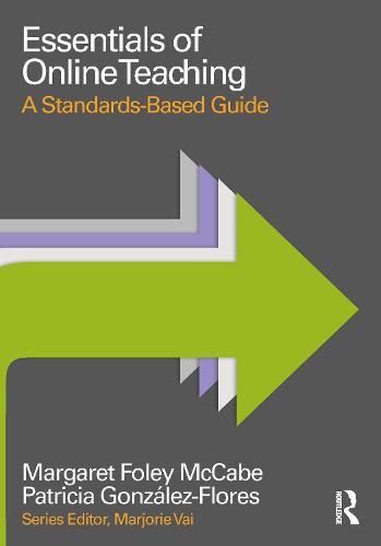 Cover image for Essentials of Online Teaching: A Standards-Based Guide