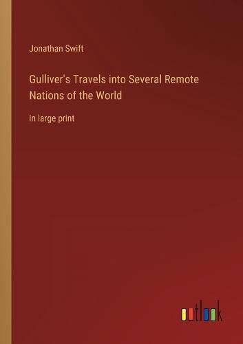 Cover image for Gulliver's Travels into Several Remote Nations of the World