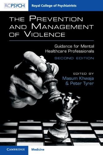 Cover image for The Prevention and Management of Violence