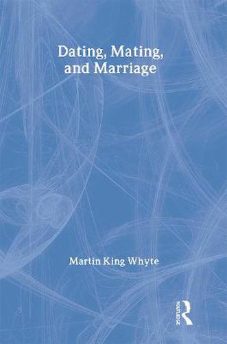 Cover image for Dating, Mating, and Marriage