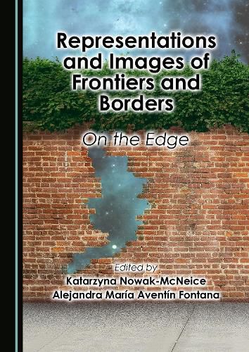 Cover image for Representations and Images of Frontiers and Borders: On the Edge