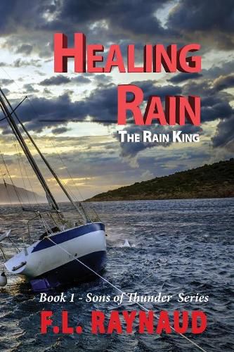 Healing Rain: The Rain King