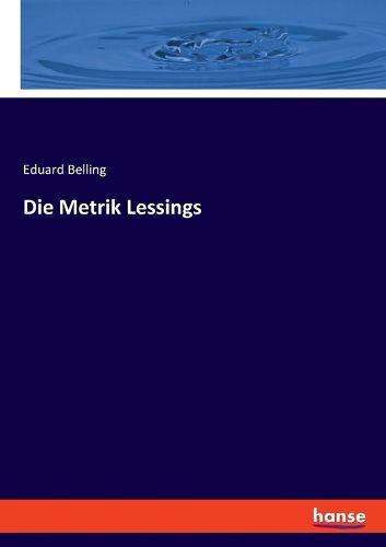 Cover image for Die Metrik Lessings