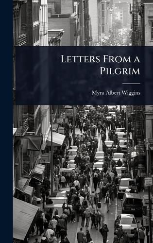 Cover image for Letters From a Pilgrim