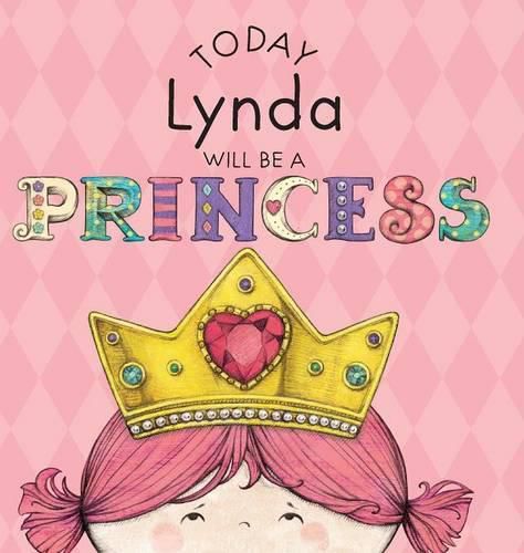 Cover image for Today Lynda Will Be a Princess