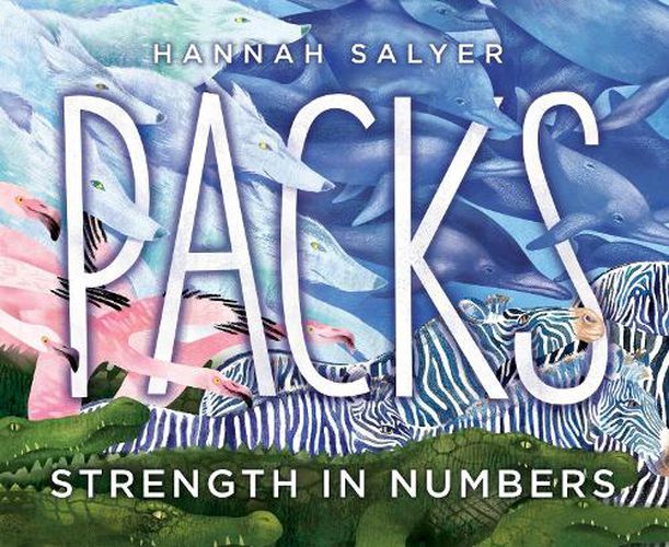 Cover image for Packs: Strength in Numbers